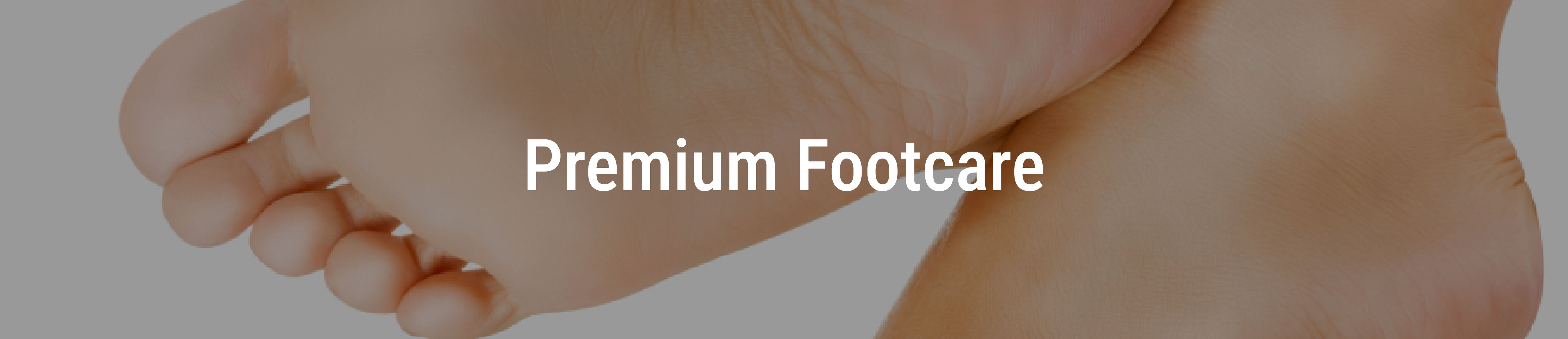 Premium Footcare